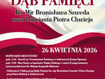 Uroczyste odsłonięcie tablicy "Dąb Pamięci" Ks. Mjr Bronisława Szweda oraz Policjanta Piotra Chwieja