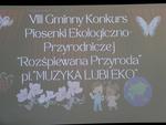 Gminny Konkurs Piosenki Przyrodniczo-Ekologicznej "Rozśpiewana Przyroda" - "Muzyka lubi EKO"
