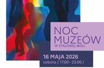 16 maja odbędzie się Noc Muzeów w Stalowej Woli - wieczór pełen kultury, historii i muzyki!