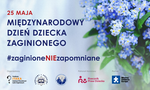 #zaginioneNIEzapomniane - rusza druga edycja kampanii społecznej Policji