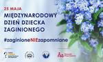 Niebieskie światło pamięci - dziś finał kampanii #zaginioneNIEzapomniane