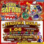 Dzień Dziecka z Cyrkiem Safari w Stalowej Woli!