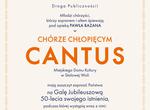 Chór Chłopięcy Cantus świętuje 50-lecie. Jubileuszowa gala już 7 czerwca