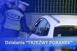 Podsumowanie działań - "Trzeźwy poranek" - na drogach powiatu stalowowolskiego